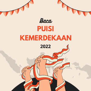 Baca Puisi Kemerdekaan 2022