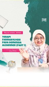 Demensia Alzheimer – Terapi Farmakologis Pada Demensia Alzheimer Part 1