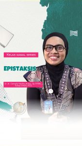 Kegawatdaruratan THT-KL – Epiktaksis | Kelas Kanal